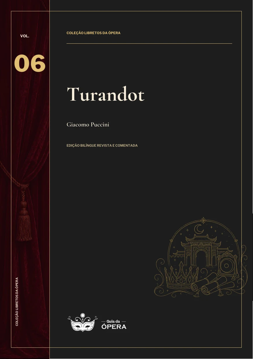 Capa do Vol. 6 da Coleção Libretos da Ópera: Turandot, de Giacomo Puccini.