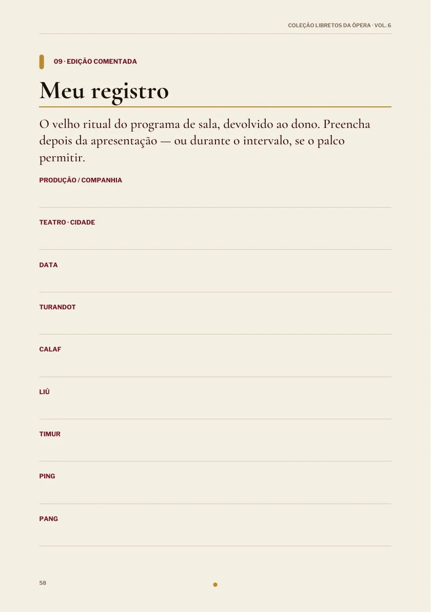 Registro pessoal preenchível na edição de Turandot.